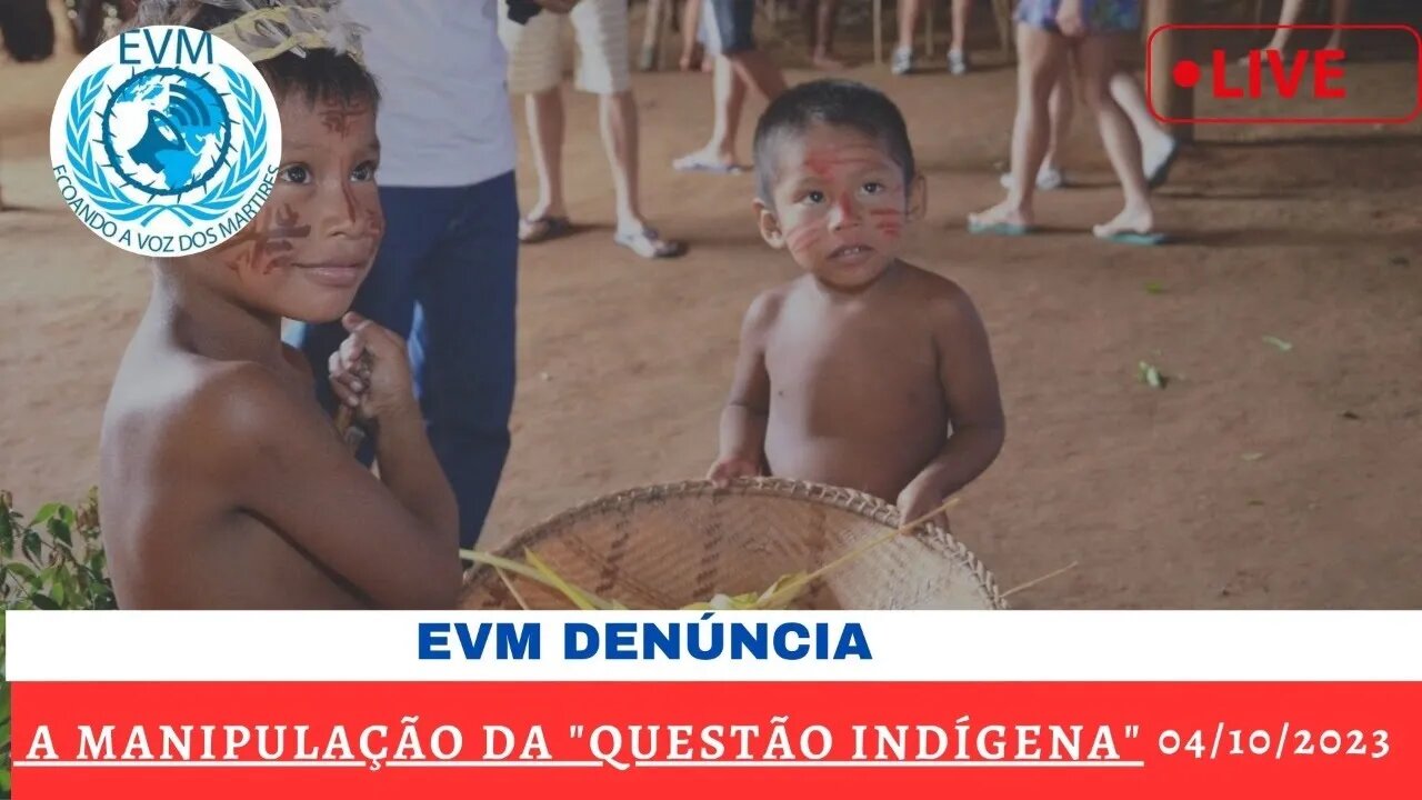 A manipulação da "questão indígena"