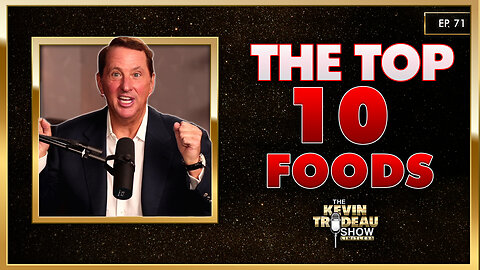 The 10 Foods That Will Supercharge Your Sex Life | The Kevin Trudeau Show Limitless | Ep. 71