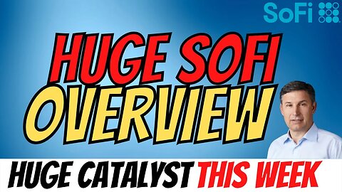 Important SOFI Updates │ Short Squeeze CATALYST 📈 $SOFI