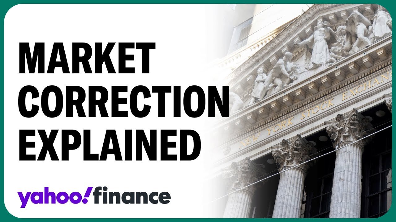 What is a market correction? YF explains | NE