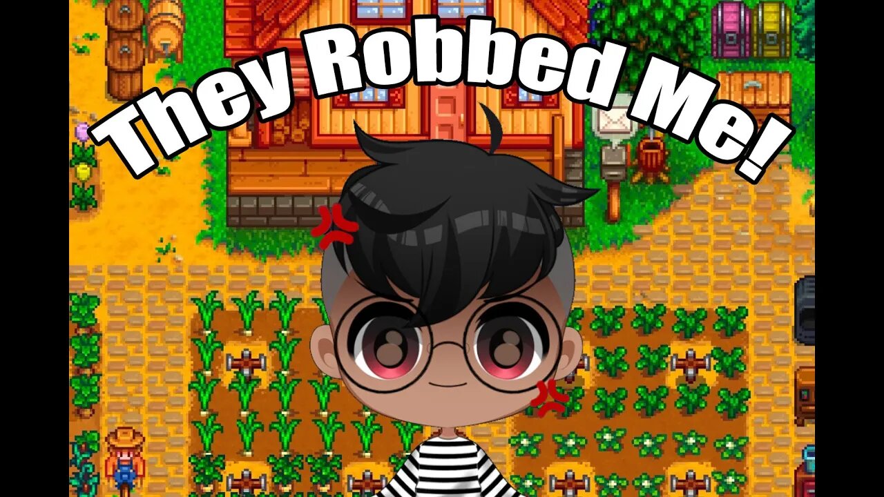 Getting Robbed on My Grandpas Farm