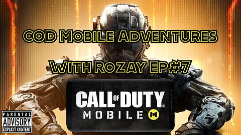COD Mobile Adventures With Rozay Ep7 Battle Royale Isolated Epic Solos Win By Yah Boy Rozay!