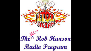 The Miss Rob Hanson Radio Program