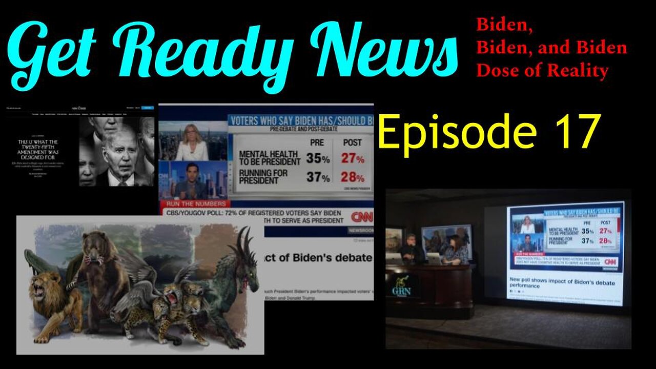 GRN Episode 17 Biden, Biden, and Reality