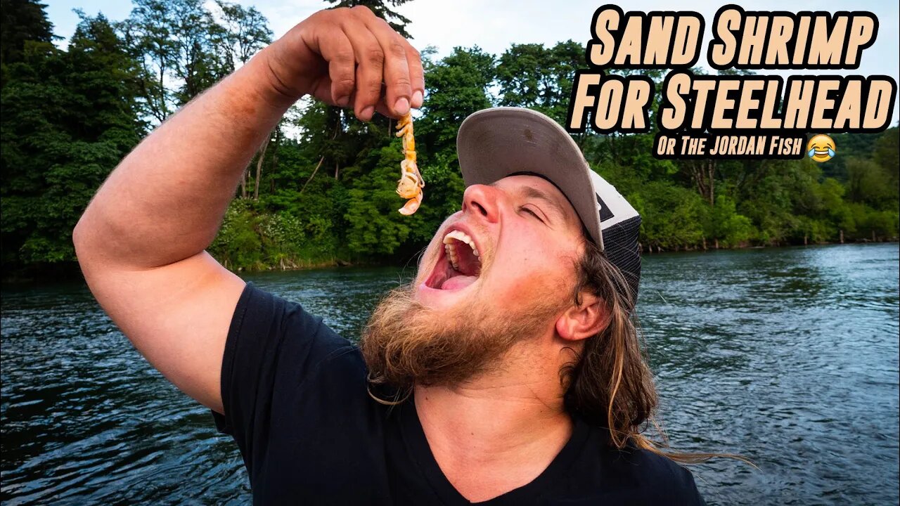 How To CATCH STEELHEAD With Sand Shrimp. (2 Methods!)