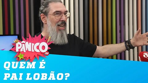 Quem é Pai Lobão? Entenda