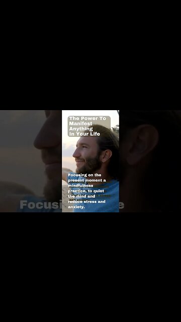 The Present Moment Gives You The Power To Manifest Anything Into Your Life #shorts