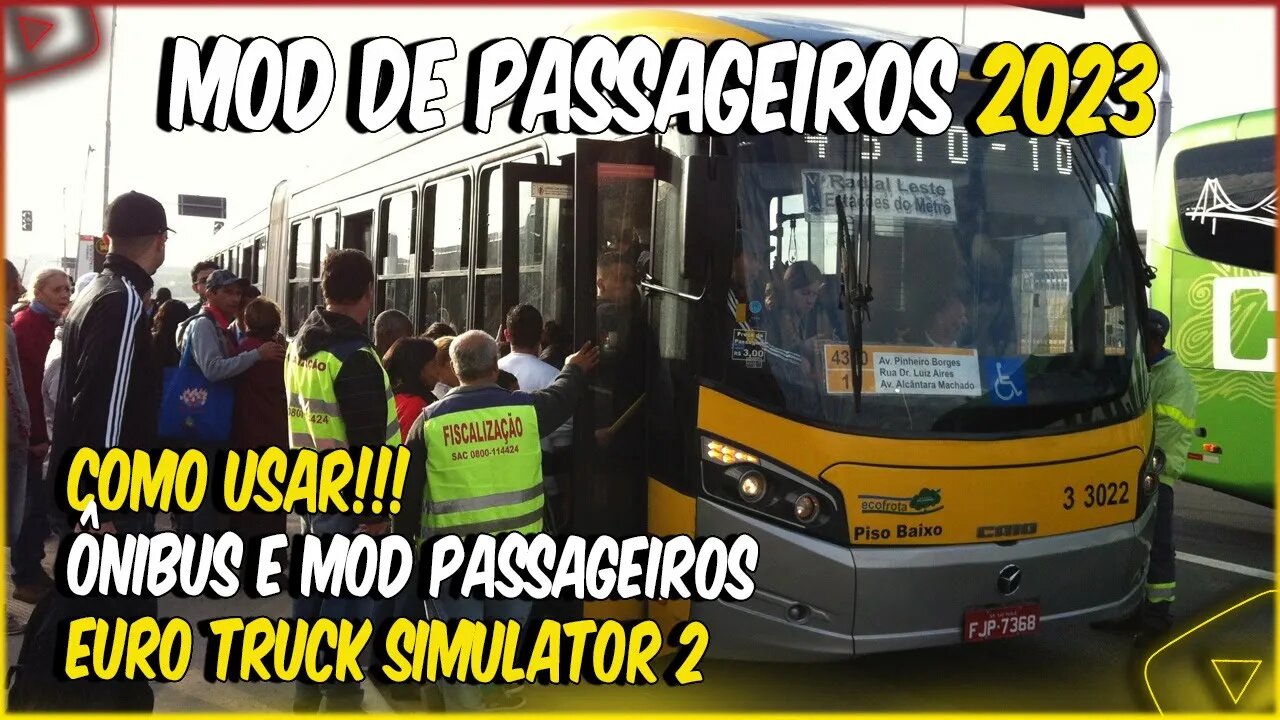 COMO USAR MOD DE PASSAGEIROS E ÔNIBUS NO EURO TRUCK SIMULATOR 2