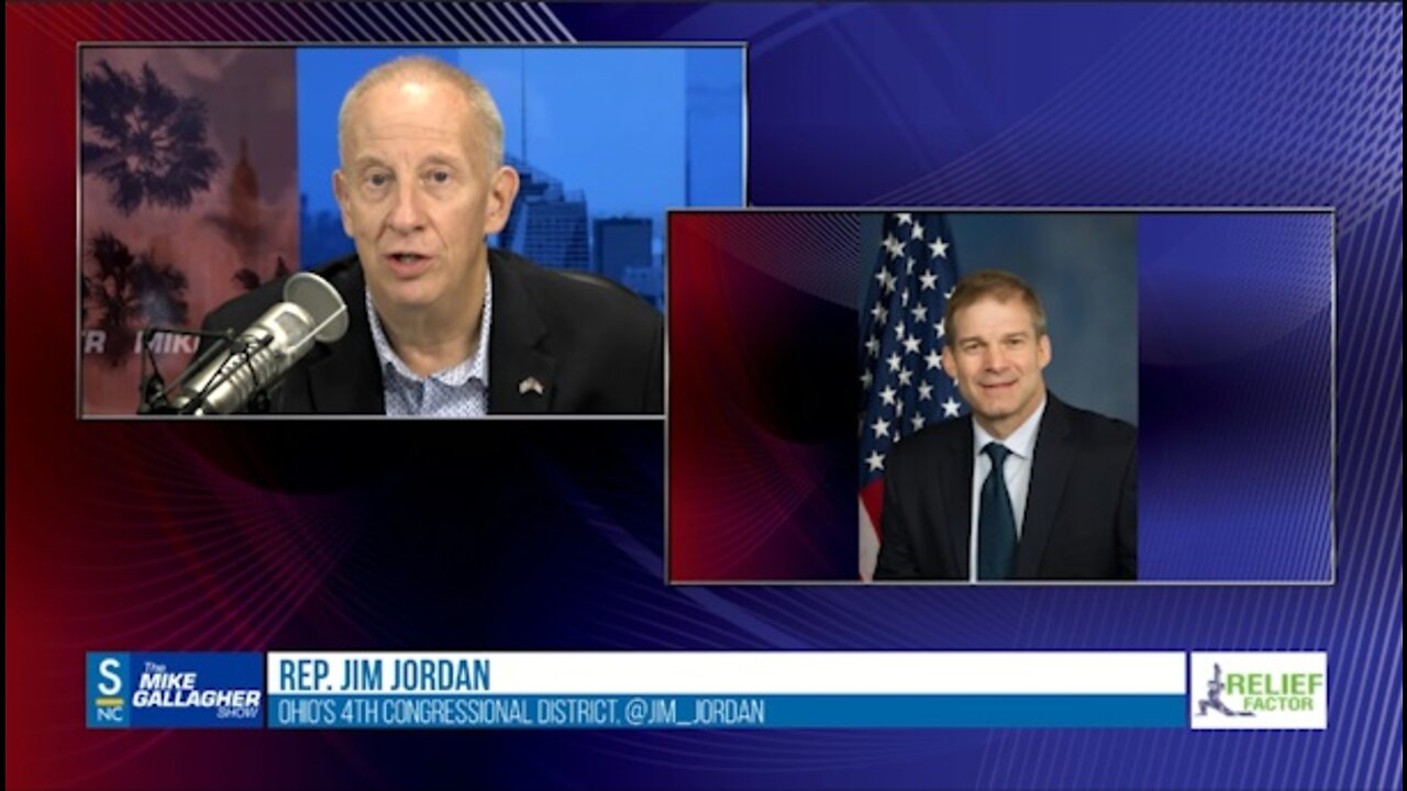 Rep. Jim Jordan & Mike discuss Big Tech censorship, the Ketanji Brown Jackson hearings, & more!