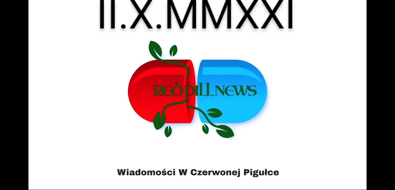 Red Pill News | Wiadomości W Czerwonej Pigułce 2.10.2021