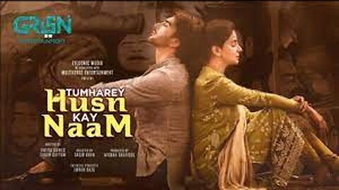 Tumhary Husan ke Naam - Episode 1