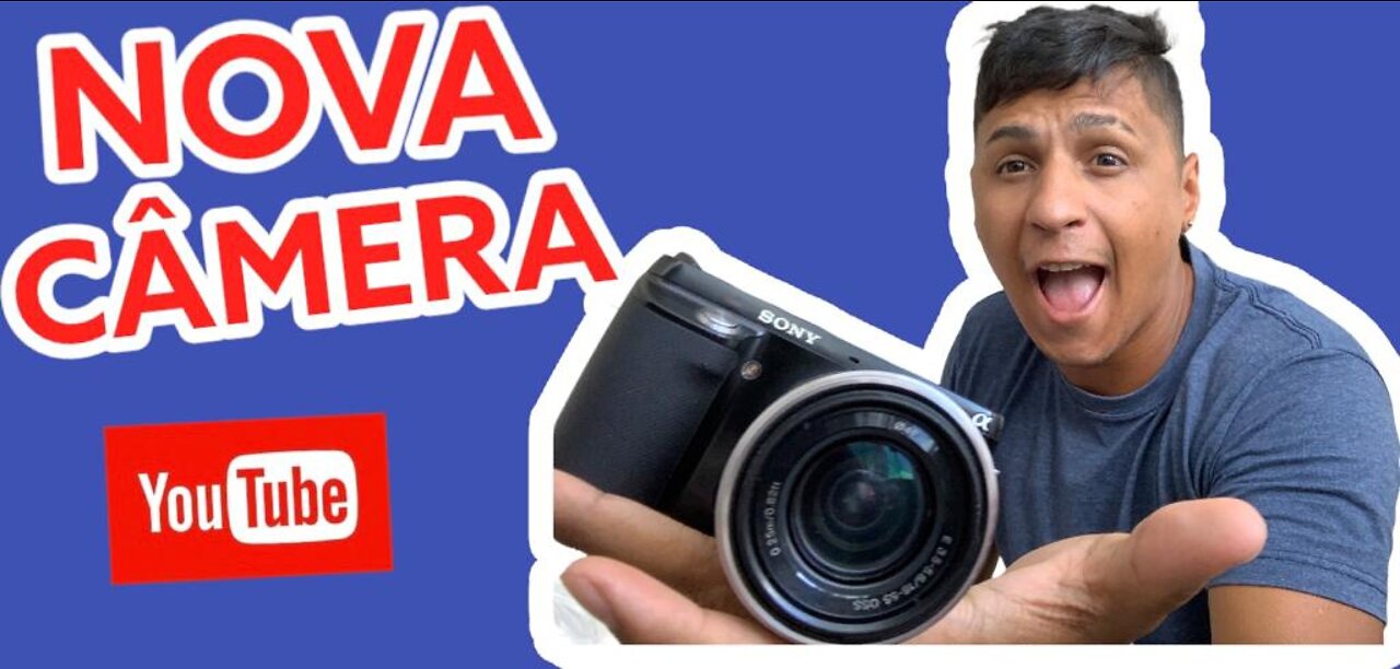 MINHA NOVA CAMERA DO CANAL