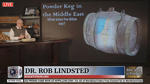 The Powder Keg in the Middle East with Dr. Rob Lindsted - Part 1