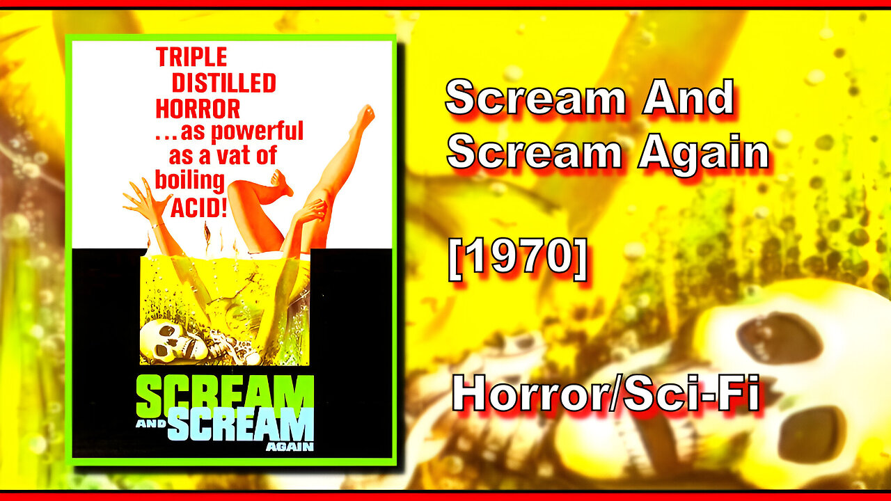 Scream And Scream Again (1970) | HORROR/SCI-FI | FULL MOVIE