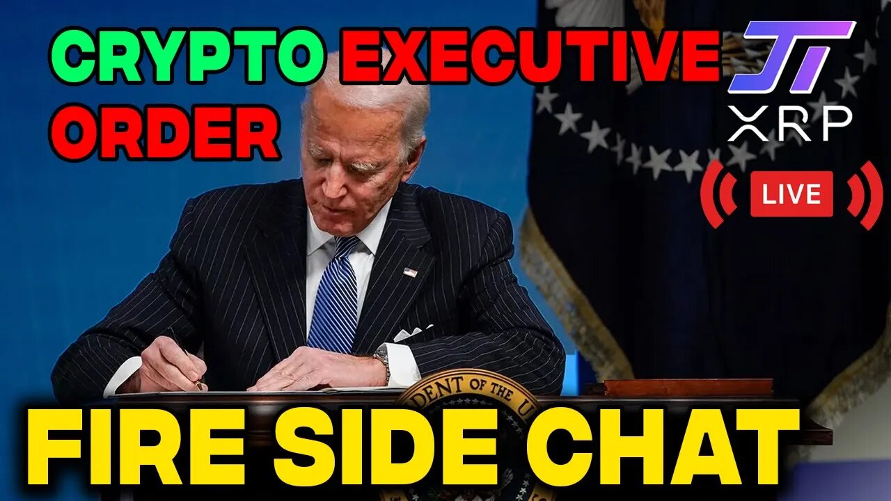 Live - Crypto Executive Order - Fire Side Chat 4 pm CST Sunday 8/21/2022