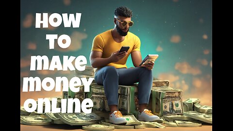 How to make money online
