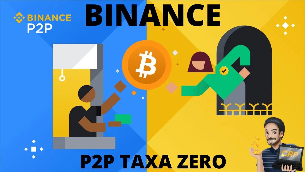 BINANCE P2P: Negociando criptos com taxa zero.