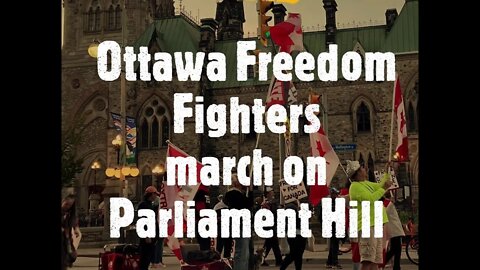 Ottawa Freedom Fighters, Parliament Hill March, September 16th 2022