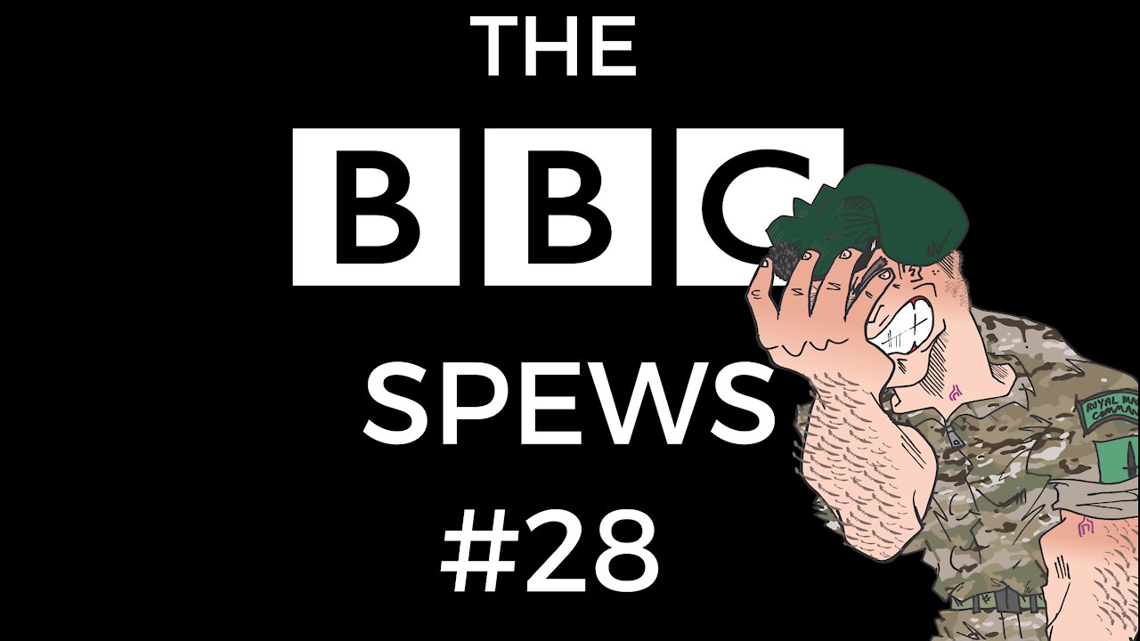 The BBC Spews #28