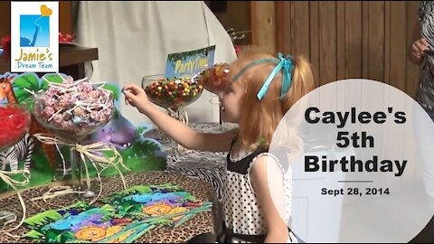 Caylee's 5th Birthday l Jamie's Dream Team l Sept 28 2014