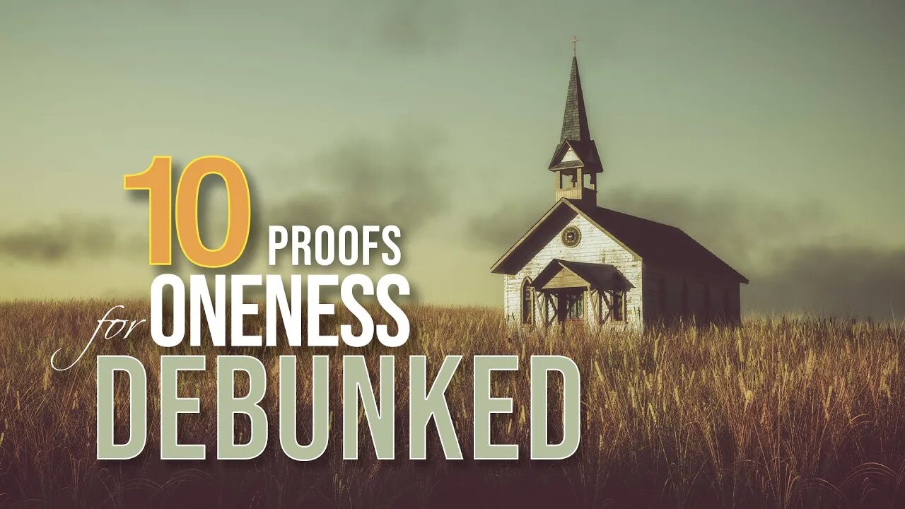Sabbath Livestream March 19, 2022 - "10 Proofs for Oneness Debunked"
