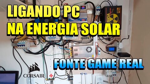 🌞 LIGANDO FONTE DE COMPUTADOR CORSAIR COM PFC ATIVO NO INVERSOR LVYUAN 1000W ENERGIA SOLAR OFGRID 🌞