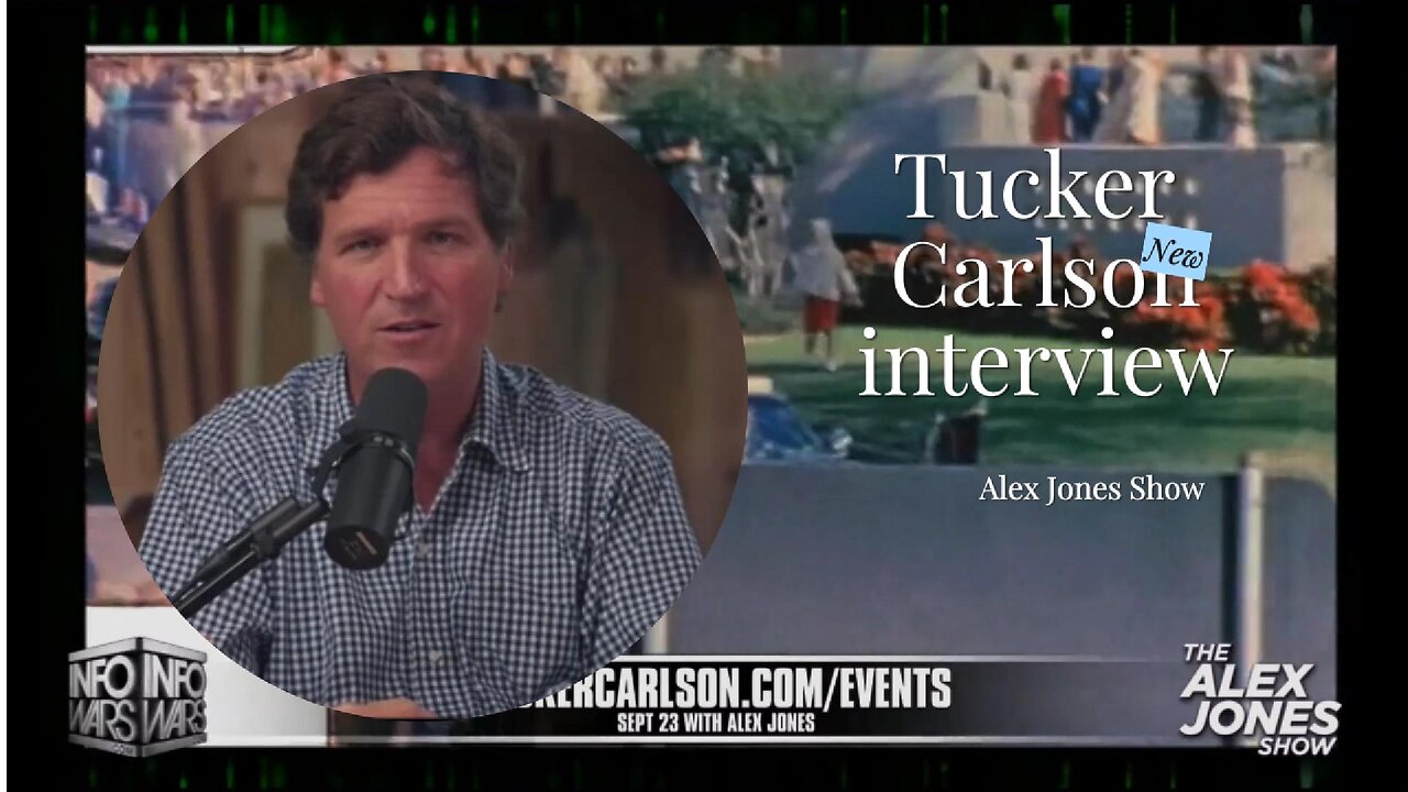 Tucker Carlson Guests on Alex Jones Show.