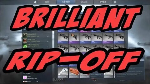 CSGO CASES MOST BRILLIANT RIP OFF OF ALL TIME