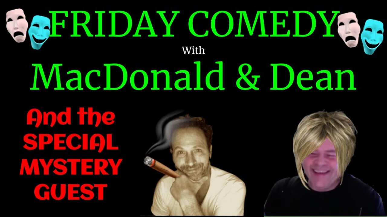 Friday Comedy with Andrew Bartzis and Monty Dean #37