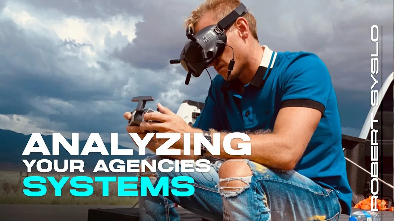 How I Analyze My Creative Agencies Internal Processes - Robert Syslo Jr