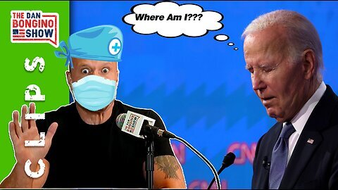 Dr. Dan's Prescription, Biden Needs A Cranial-Rectotomy