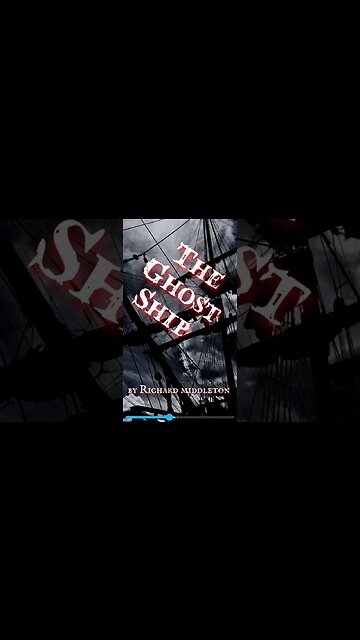 The Ghost Ship by Richard Middleton