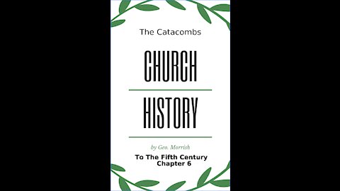 Church History, to the fifth century, Chapter 6