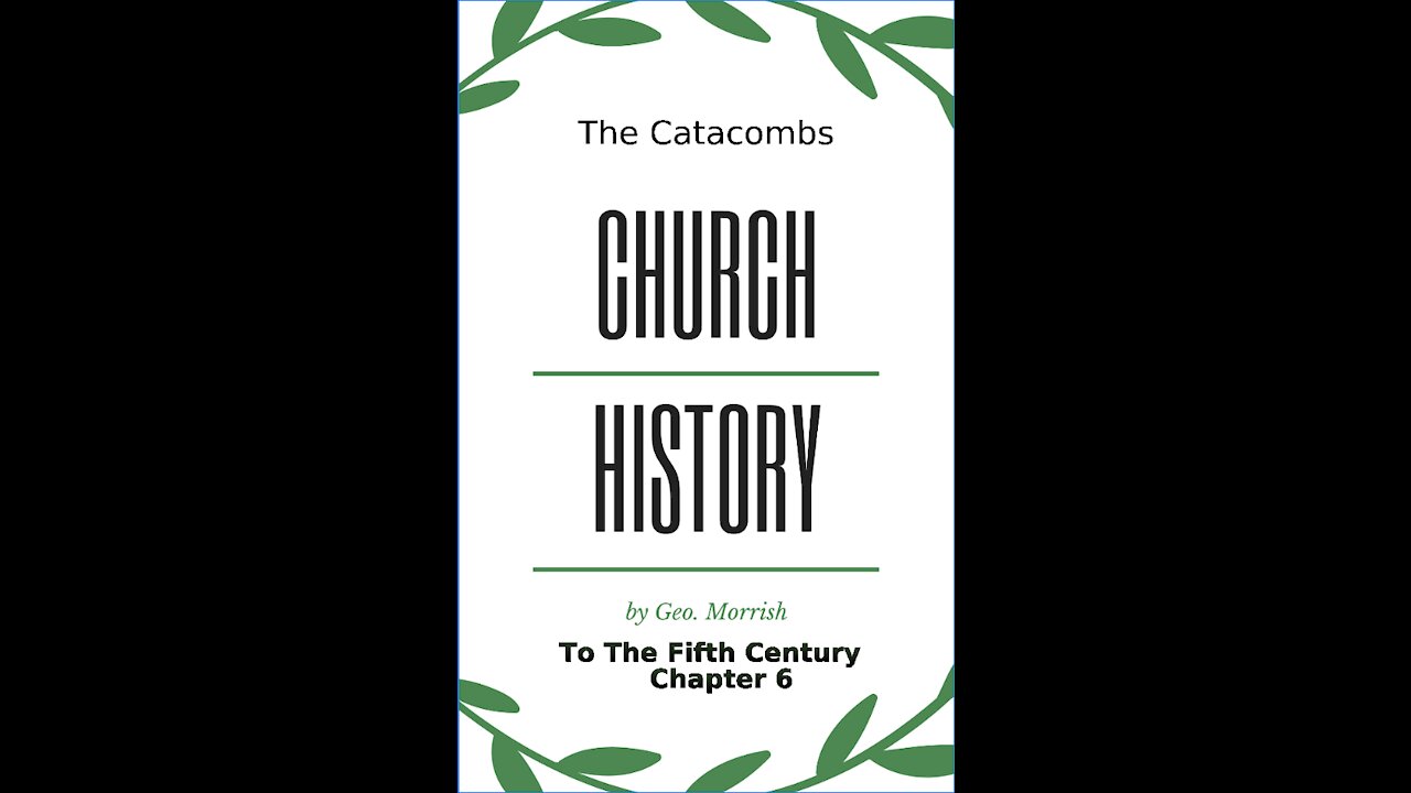 Church History, to the fifth century, Chapter 6