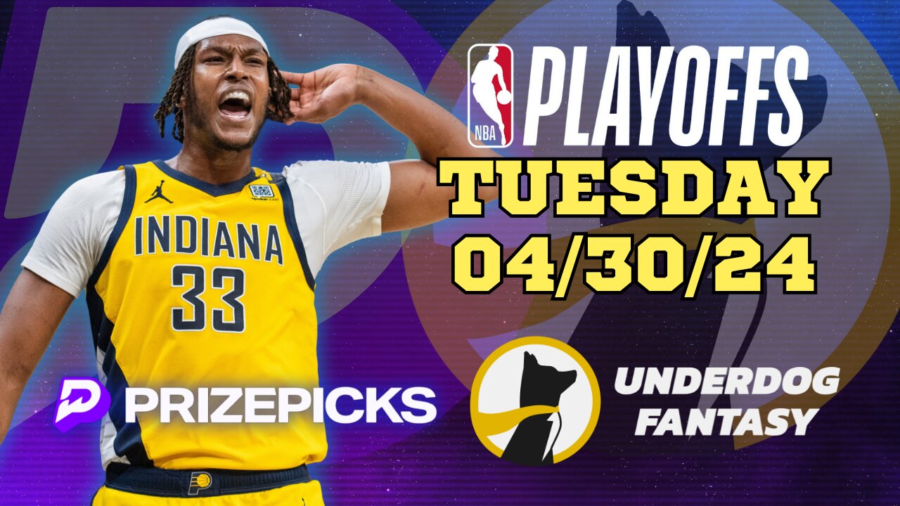 #PRIZEPICKS | #UNDERDOGFANTASY BEST PICKS FOR #NBA TUESDAY | 04/30/24 | #NBAPLAYOFFS | TODAY |