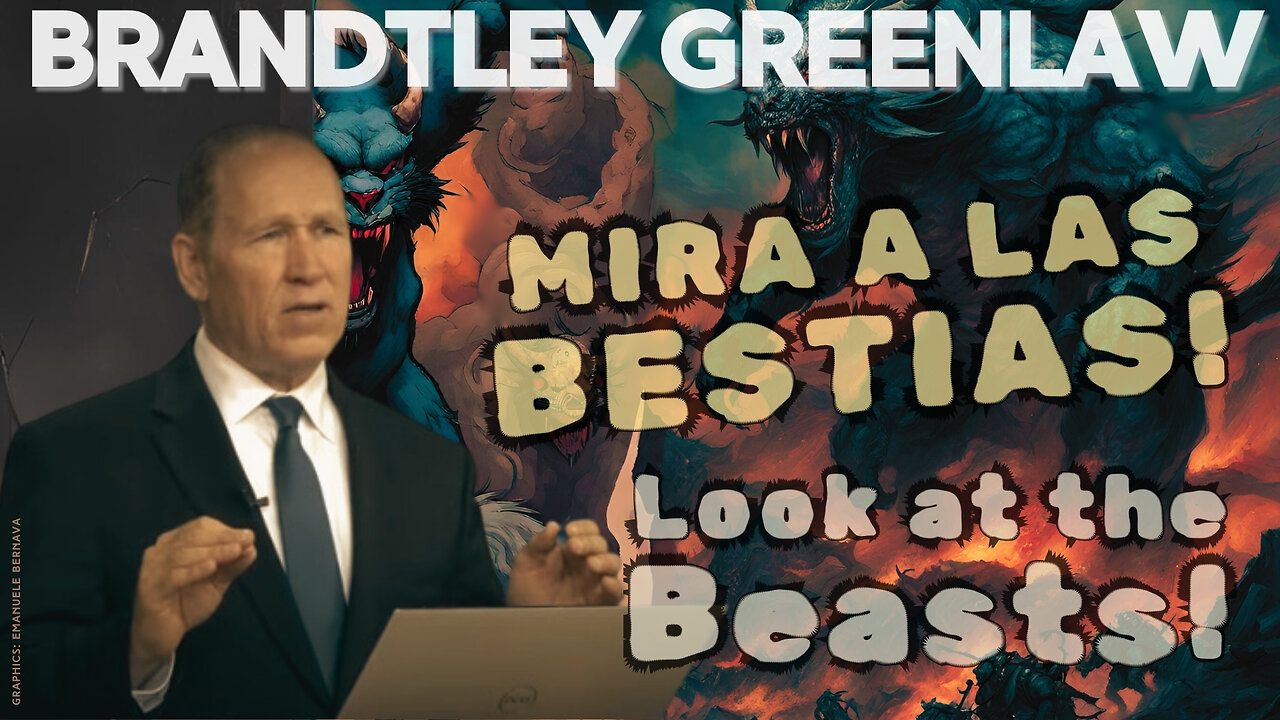 Brandtley Greenlaw: Mira a las Bestias / Look at the Beasts