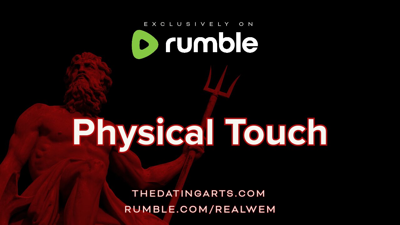 Physical Touch