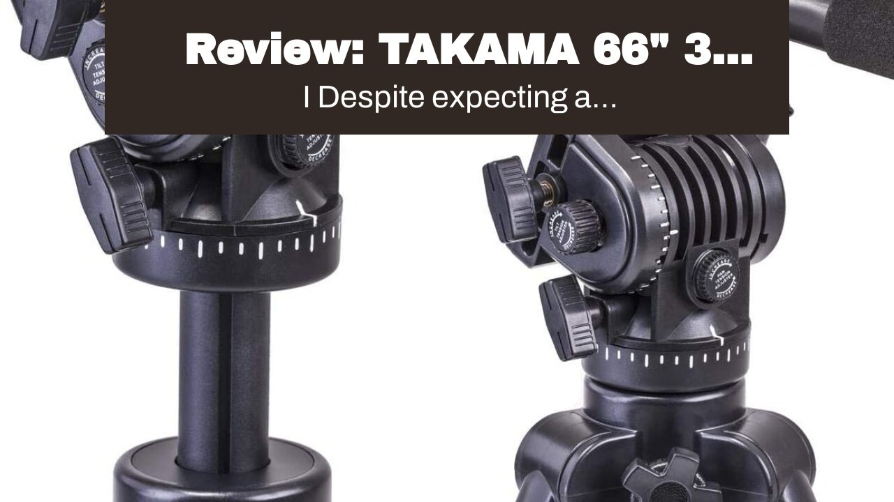 Review: TAKAMA 66" 3 Section Flip Video Camera Tripod withFluid Drag Head