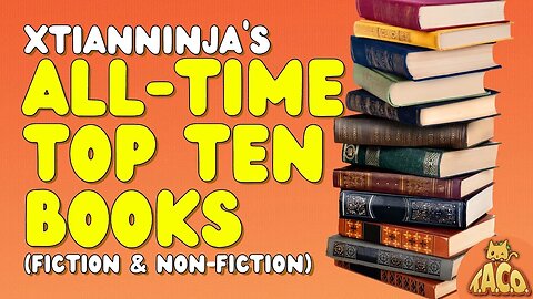 My All-Time Favourite Non-Fiction & Fiction Books (Two Top Tens!)