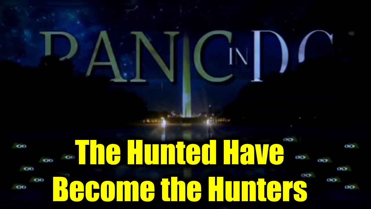 PANIC in DC - The Hunted Have Become the Hunters