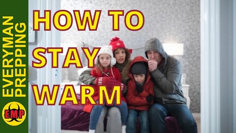 How To Stay Warm With No Power or Gas