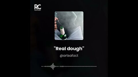 Real Dough Freestyle