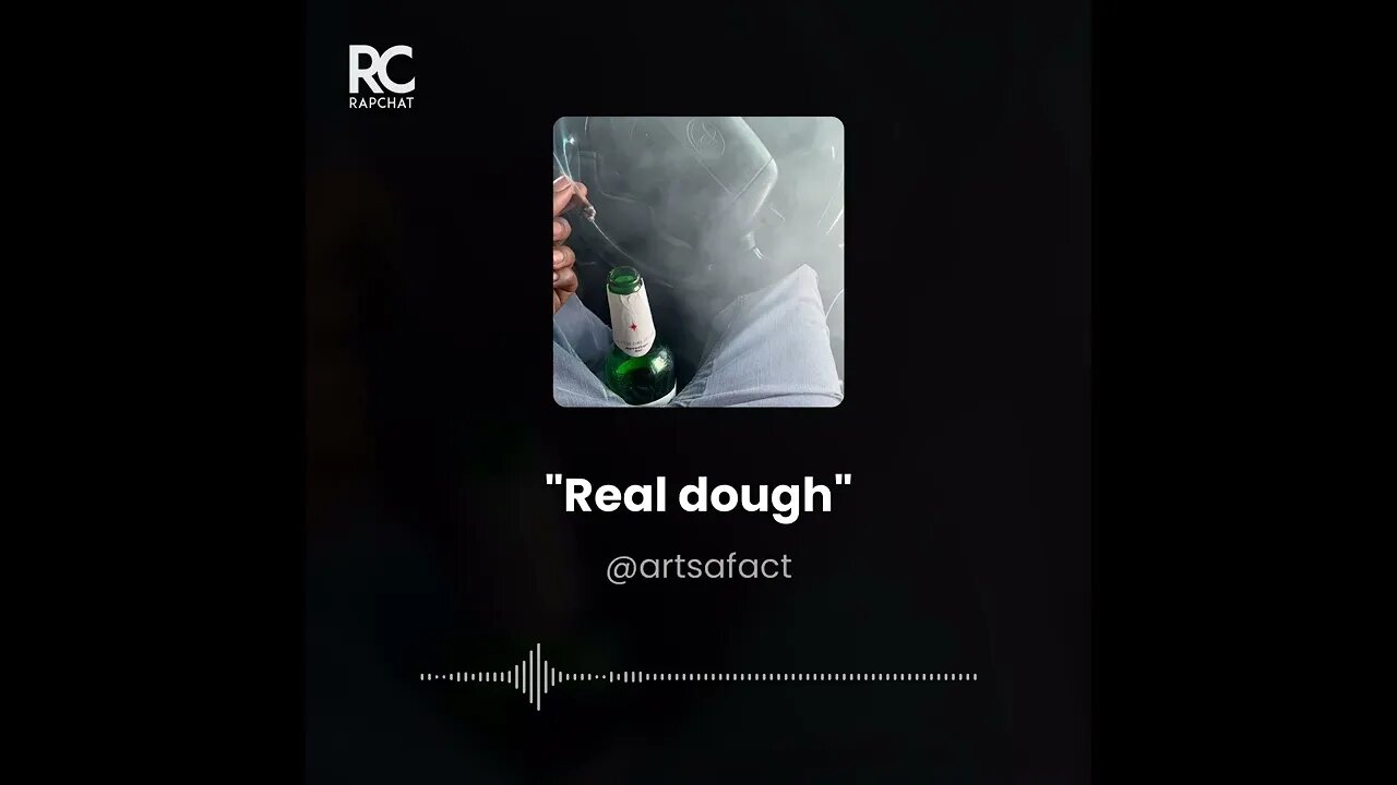 Real Dough Freestyle