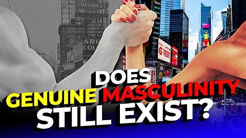 Masculinity Crisis — Is The Modern World Losing Authentic Masculinity?