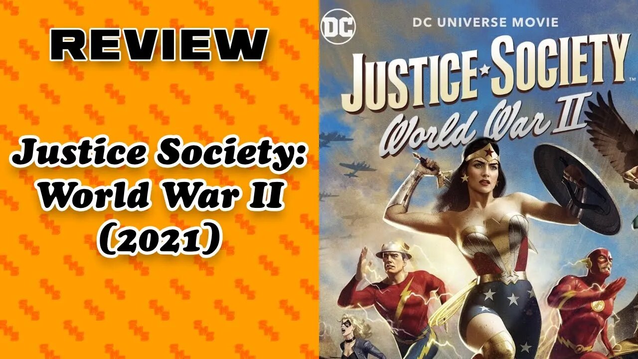 Movie Review: Justice Society Wold War 2 (2021)