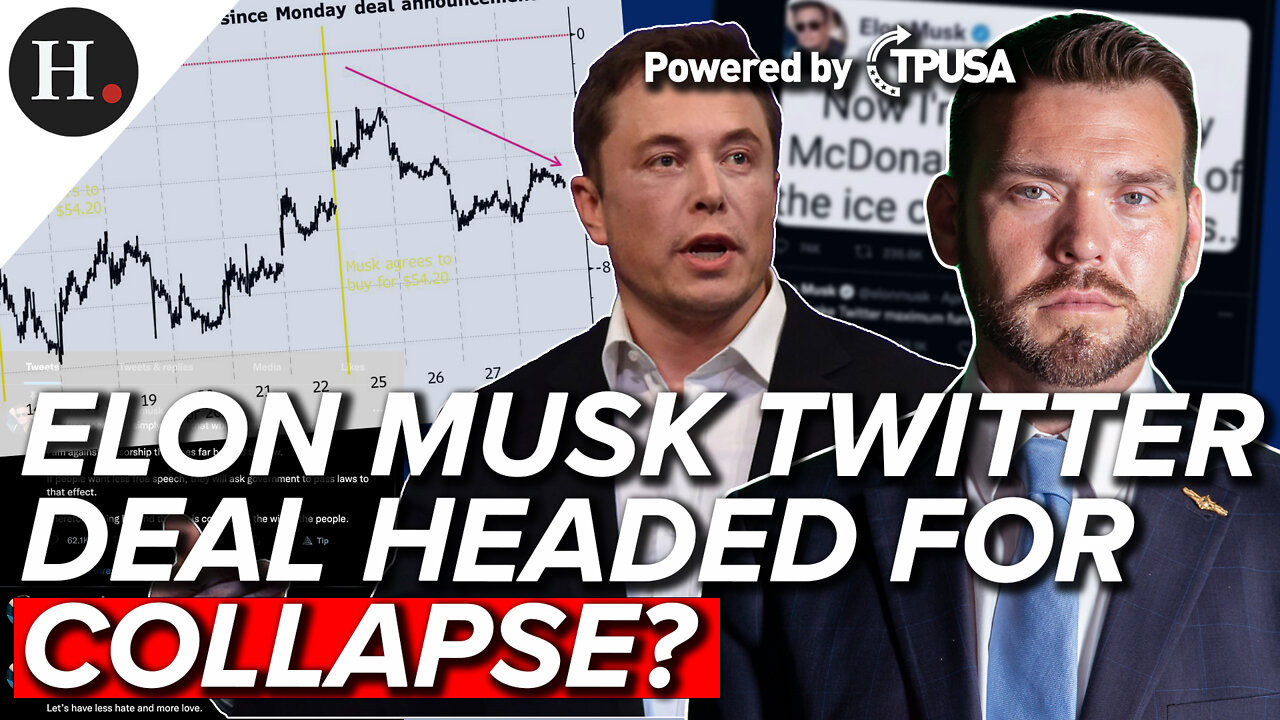 APR 29 2022 — ELON MUSK TWITTER DEAL HEADED FOR COLLAPSE?