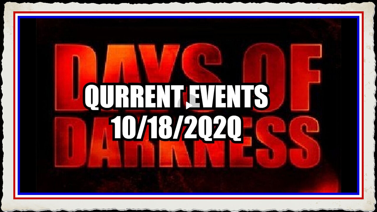 QURRENT EVENTS - 2Q2Q - DAY OF DARKNESS!