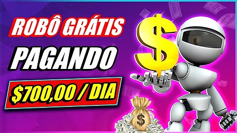 Esse ROBÔ GRATUITO Te Paga $700 Enquanto Você Dorme | Como Ganhar Dinheiro na Internet