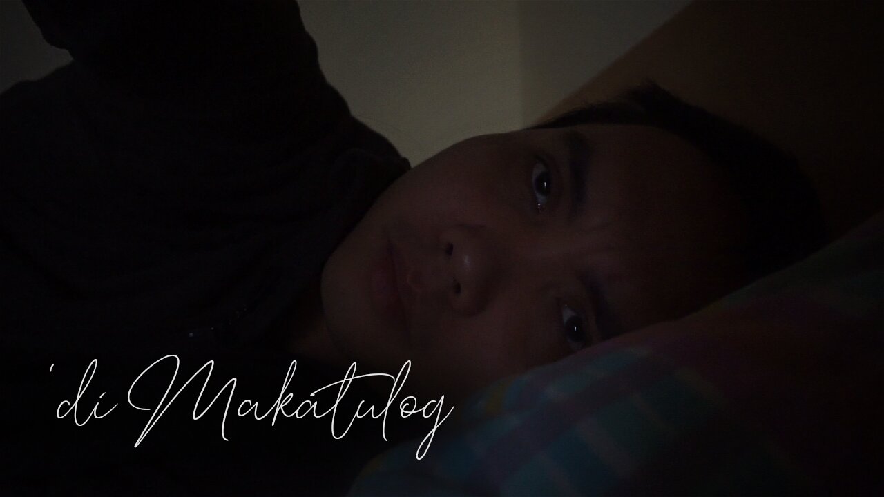 di Makatulog | Scenenatic Video | Solo Film | Solo Movie | Showtimes Pinoy OFW | Pugak Litrato