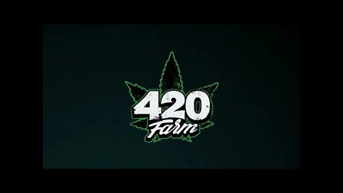 420 Farm